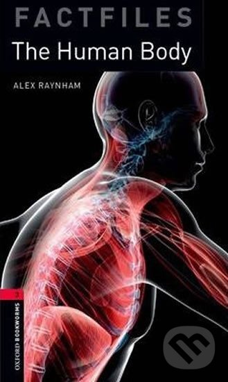 Levně Library 3 - The Human Body (Oxford Bookworms Library (New Edition)) - kniha z kategorie Jazykové učebnice a slovníky