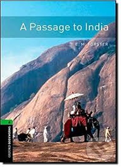 Levně Library 6 - A Passage to India (Oxford Bookworms Library (New Edition)) - kniha z kategorie Jazykové učebnice a slovníky