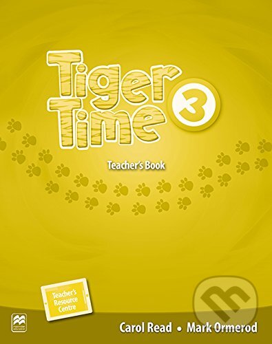 Levně Tiger Time 3: Teacher's Edition Pack +PRESENTATION KIT - kniha z kategorie Jazykové učebnice a slovníky