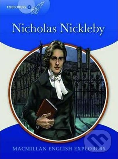 Levně Macmillan English Explorers 6: Nicholas Nickleby Reader - kniha z kategorie Jazykové učebnice a slovníky