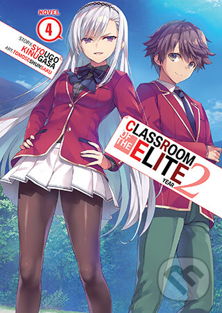 Levně Classroom of the Elite: Year 2 (Light Novel) Vol. 4 - kniha z kategorie Beletria