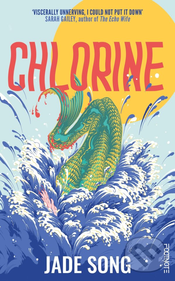 Kniha: Chlorine (Jade Song). Footnote Press Ltd, 2023