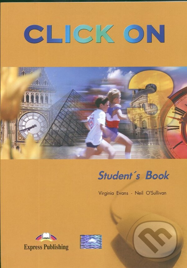 Kniha: Click On 3 Students Book (Express Publishing)