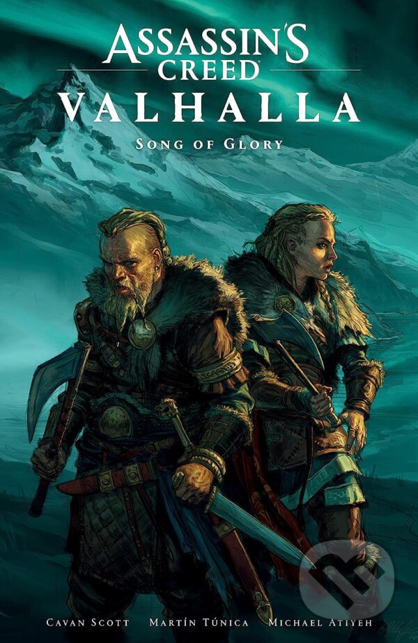 Levně Assassin's Creed Valhalla: Song of Glory - Cavan Scott, Martin Tunica (Ilustrátor), Michael Atiyeh (Ilustrátor) - kniha z kategorie Komiksy