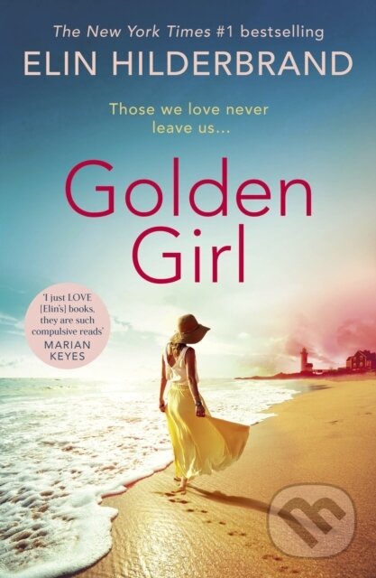 E-kniha: Golden Girl (Elin Hilderbrand). Hodder and Stoughton, 2021