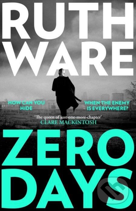 E-kniha: Zero Days (Ruth Ware). Simon & Schuster, 2023