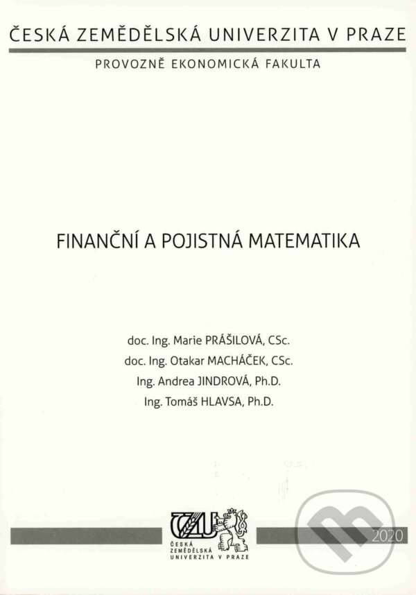 Levně Finanční a pojistná matematika - Marie Prášilová - kniha z kategorie Financie