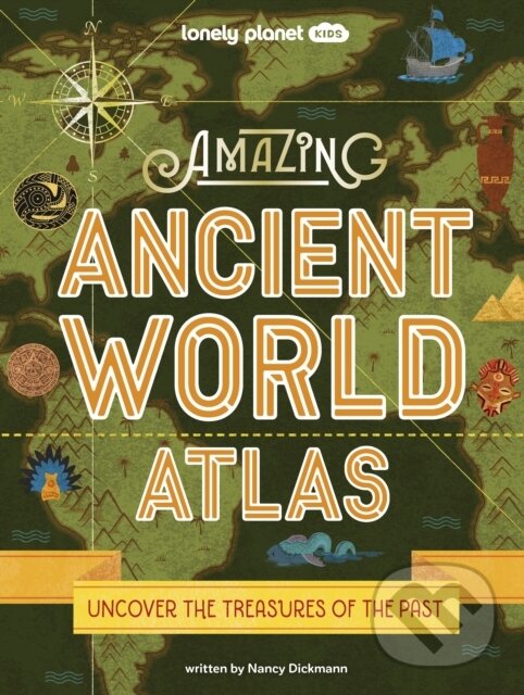 Levně Amazing Ancient World Atlas - Nancy Dickmann - kniha z kategorie Atlasy