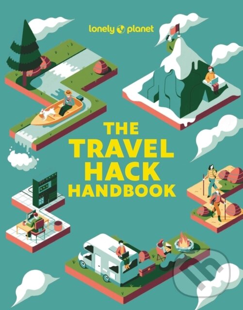 Levně The Travel Hack Handbook - kniha z kategorie Sprievodcovia