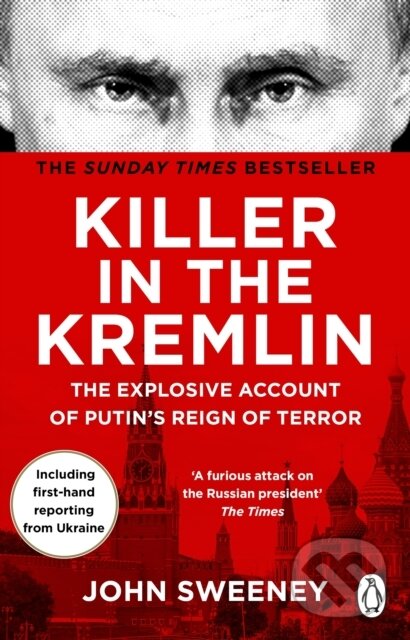 Levně Killer in the Kremlin - John Sweeney - kniha z kategorie Reportáže a publicistika