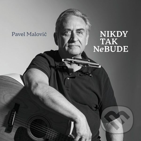 Levně Pavel Malovič: Nikdy tak nebude - Pavel Malovič