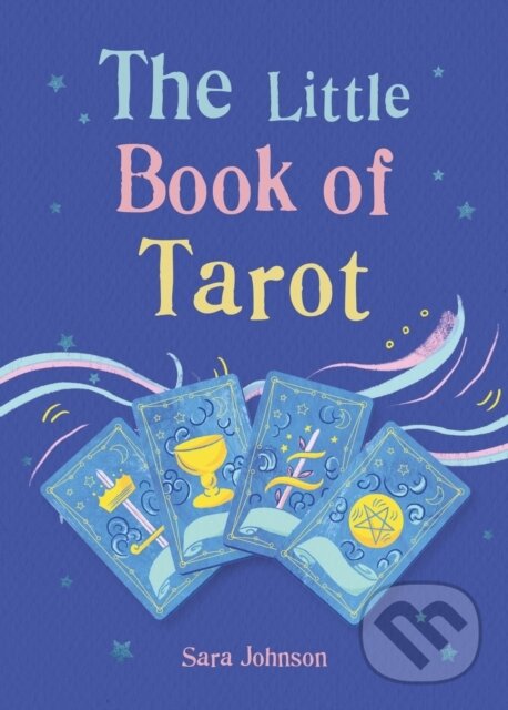 Levně The Little Book of Tarot - Sara Johnson - kniha z kategorie Veštenie z kariet