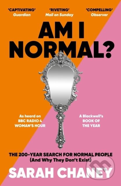 Levně Am I Normal? (The 200-Year Search for Normal People (and Why They Don't Exist)) - kniha z kategorie Sociológia