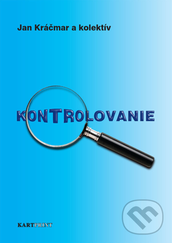 Levně Kontrolovanie - Ján Kráčmar - kniha z kategorie Učebnice a slovníky