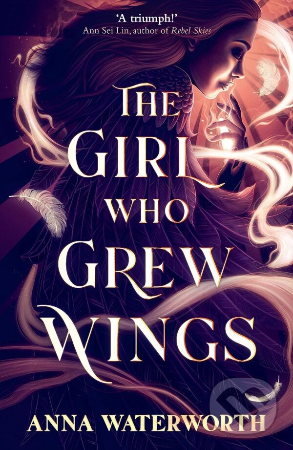 Levně The Girl Who Grew Wings - Anna Waterworth - kniha z kategorie Fantasy