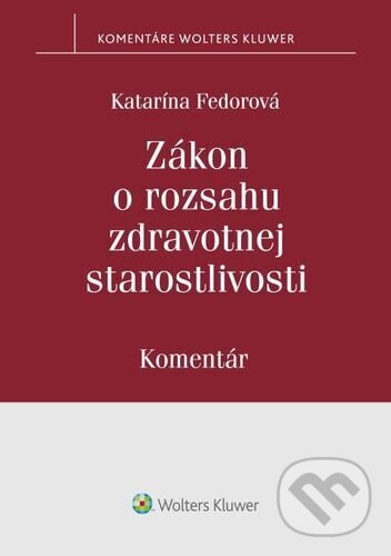 Zákon o rozsahu zdravotnej starostlivosti koupíte na Martinus.cz