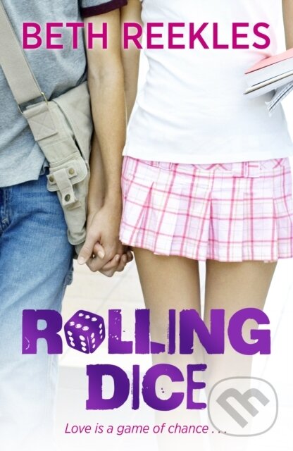 E-kniha: Rolling Dice (Beth Reekles). Penguin Books, 2013