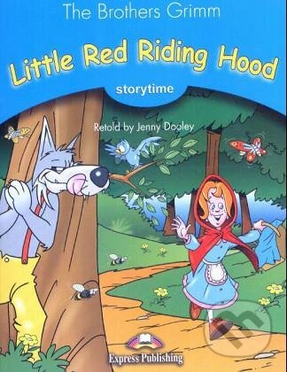 Levně Storytime 1 - Little Red Riding Hood - Pupil´s Book - kniha z kategorie Jazykové učebnice a slovníky