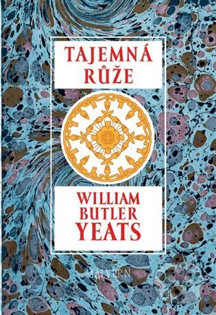 Tajemná růže - William Butler Yeats, Malvern, 2023