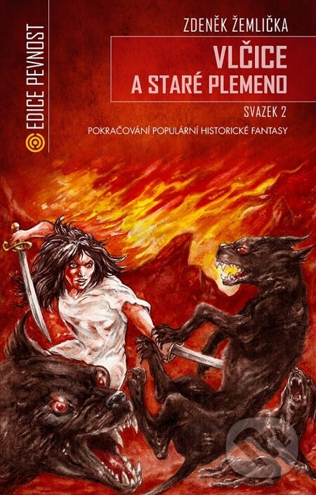 E-kniha: Vlčice a staré plemeno 2 (Zdeněk Žemlička). Epocha, 2019