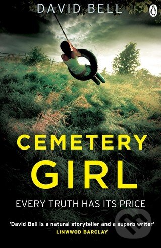 Levně Cemetery Girl - David Bell - kniha z kategorie Beletria