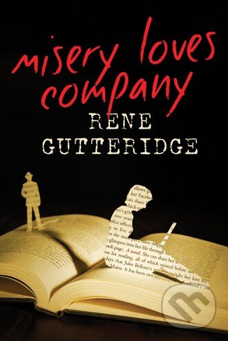 Levně Misery Loves Company - Rene Gutteridge - kniha z kategorie Beletria
