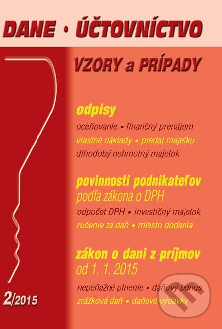 Kniha: Dane, účtovníctvo 2/2015 (Poradca s.r.o.). Poradca s.r.o., 2015