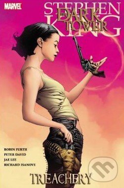 Levně Treachery - Stephen King, Robin Furth, Peter David, Jae Lee, Richard Isanove - kniha z kategorie Beletria