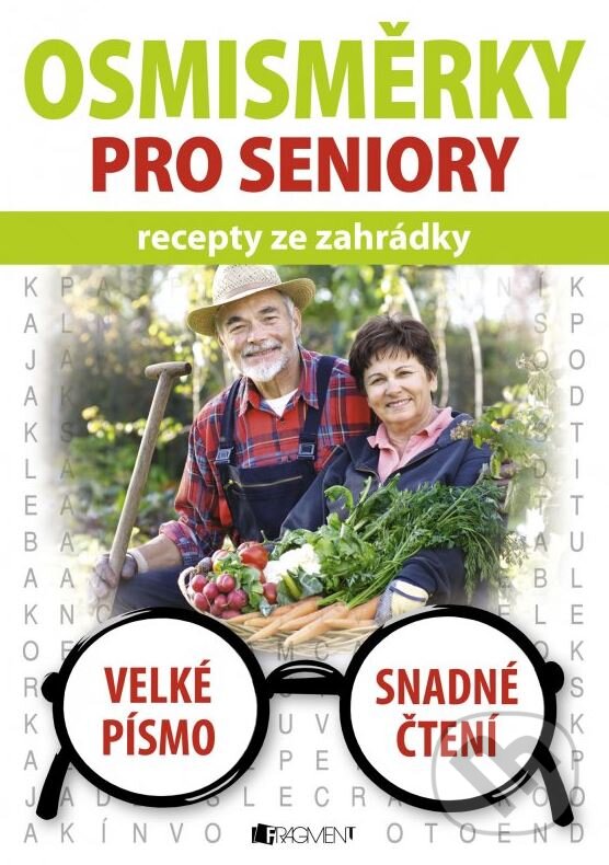 Kniha: Osmisměrky pro seniory (Nakladatelství Fragment). Nakladatelství Fragment, 2015