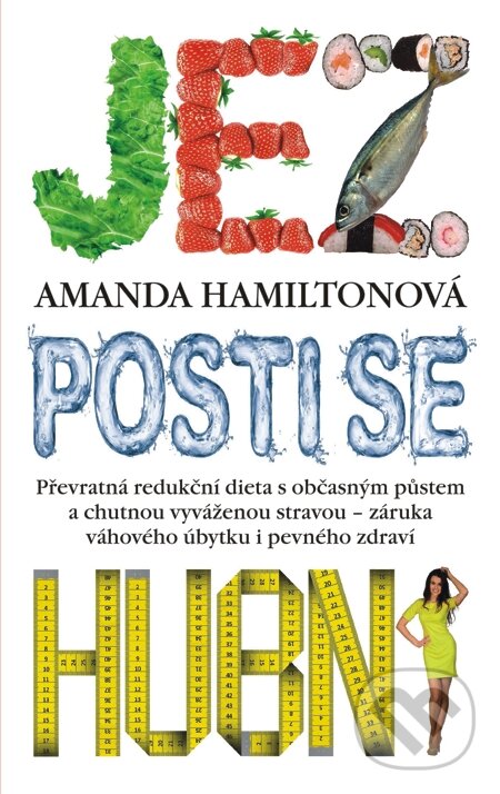 E-kniha: Jez, posti se, hubni (Amanda Hamilton). Slovart CZ, 2014