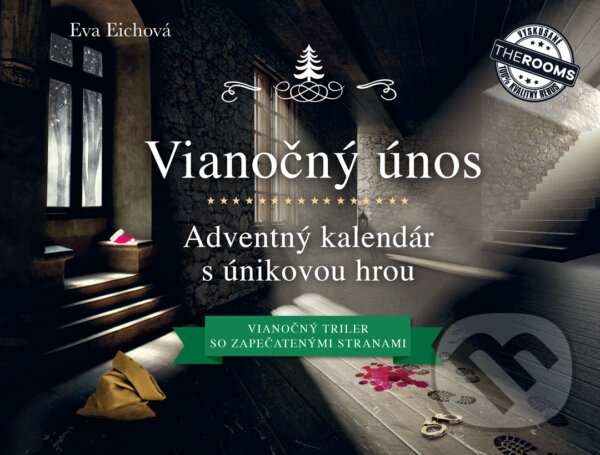 Levně Vianočný únos: Adventný kalendár s únikovou hrou (Vianočný triler so zapečatenými stranami) - kniha z kategorie Beletria