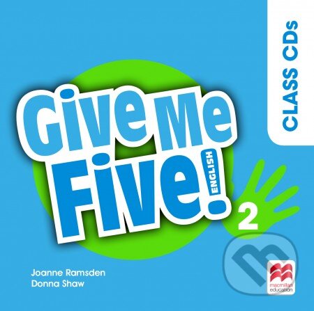 Levně Give Me Five! Level 2 Audio CD - Rob Sved, Donna Shaw, Joanne Ramsden, Rob Sved - audiokniha z kategorie Jazykové učebnice a slovníky