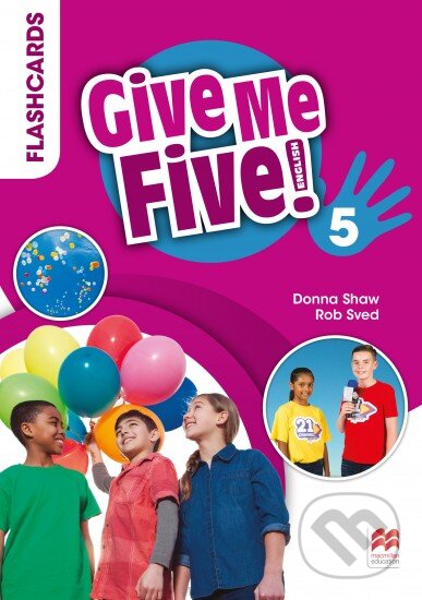 Levně Give Me Five! Level 5 Flashcards - Rob Sved, Donna Shaw, Joanne Ramsden, Rob Sved - kniha z kategorie Jazykové učebnice a slovníky