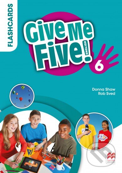 Levně Give Me Five! Level 6 Flashcards - Rob Sved, Donna Shaw, Joanne Ramsden, Rob Sved - kniha z kategorie Jazykové učebnice a slovníky
