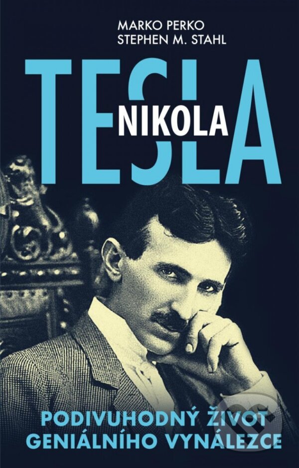 Levně Nikola Tesla - Marko Perko, Stephen M. Stahl - kniha z kategorie Životopisy