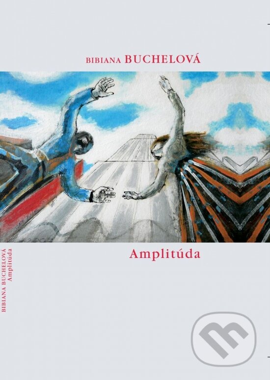 Levně Amplitúda - Bibiana Buchelová - kniha z kategorie Poézia