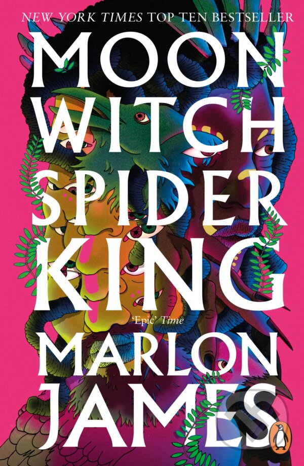 Kniha: Moon Witch, Spider King (Marlon James). Penguin Books, 2023