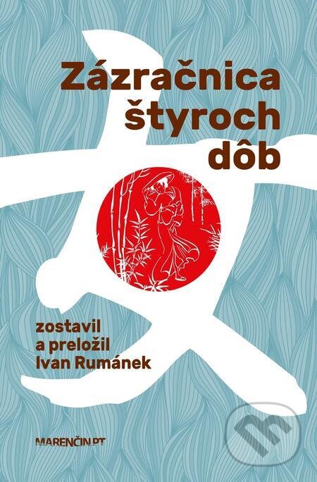 E-kniha: Zázračnica štyroch dôb (Marenčin PT). Marenčin PT, 2023
