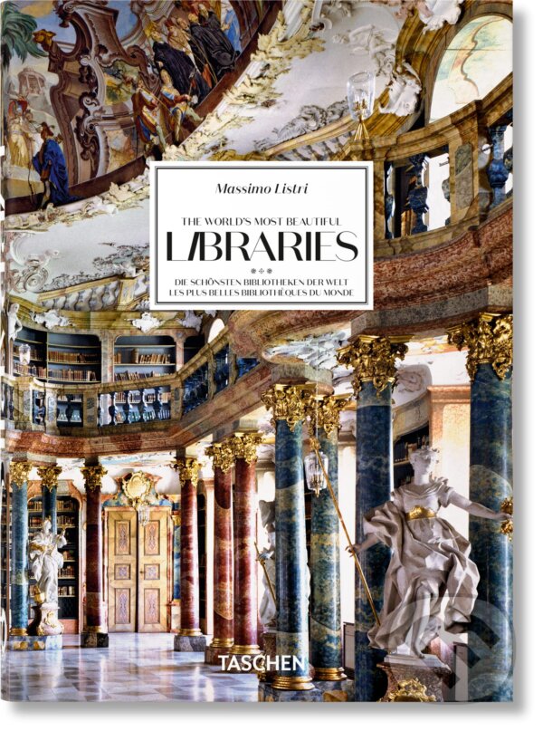 Kniha: Massimo Listri. The World’s Most Beautiful Libraries (Elisabeth Sladek a Georg Ruppelt)