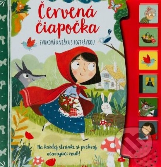 Levně Červená čiapočka - zvuková knižka s rozprávkou - kniha z kategorie Pre deti a mládež
