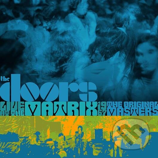 Levně Doors: Live At The Matrix 1967: The Original Masters LP