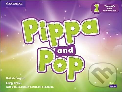 Pippa and Pop Level 1 Teacher´s Book with Digital Pack Cambridge University Press