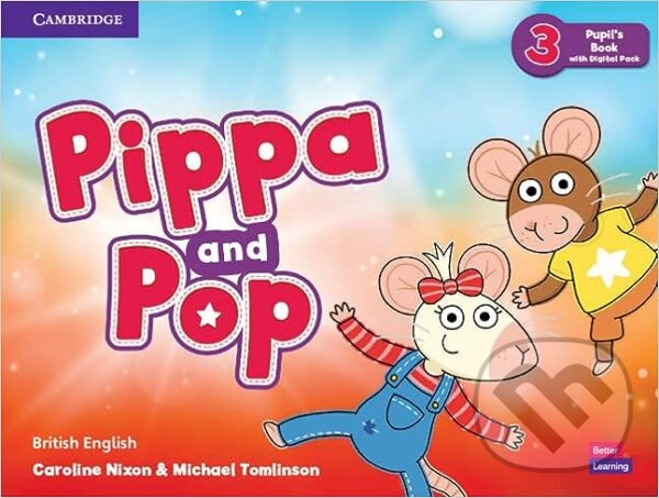 Pippa and Pop Level 3 Pupil´s Book with Digital Pack Cambridge University Press