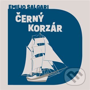 Levně Černý korzár - Emilio Salgari - audiokniha z kategorie Thrillery