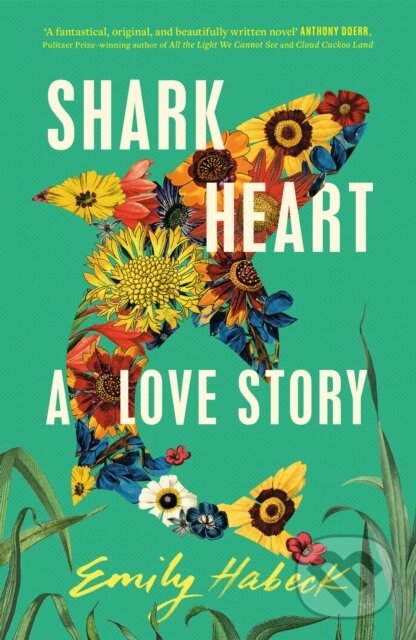 Kniha: Shark Heart (Emily Habeck). Jo Fletcher Books, 2023
