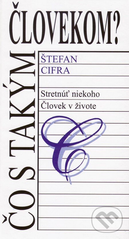 Levně Čo s takým človekom? - Štefan Cifra - kniha z kategorie Poézia