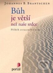 Levně Bůh je větší než naše srdce (Příběh ztraceného syna) - kniha z kategorie Duchovný život
