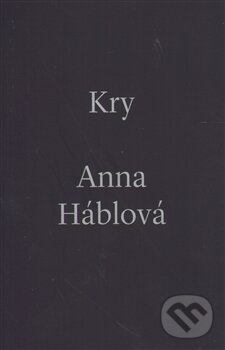 Levně Kry - Anna Háblová - kniha z kategorie Poézia