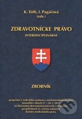 Levně Zdravotnícke právo interdisciplinárne - kniha z kategorie Právo