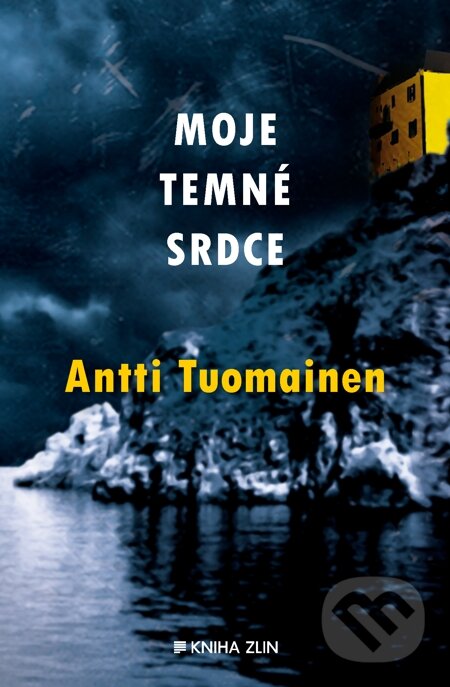 E-kniha: Moje temné srdce (Antti Tuomainen). Kniha Zlín, 2015